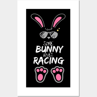 Some Bunny Loves Racing Easter Posters and Art
